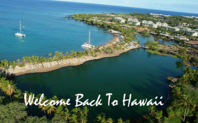 Re-Opening of Hawaii